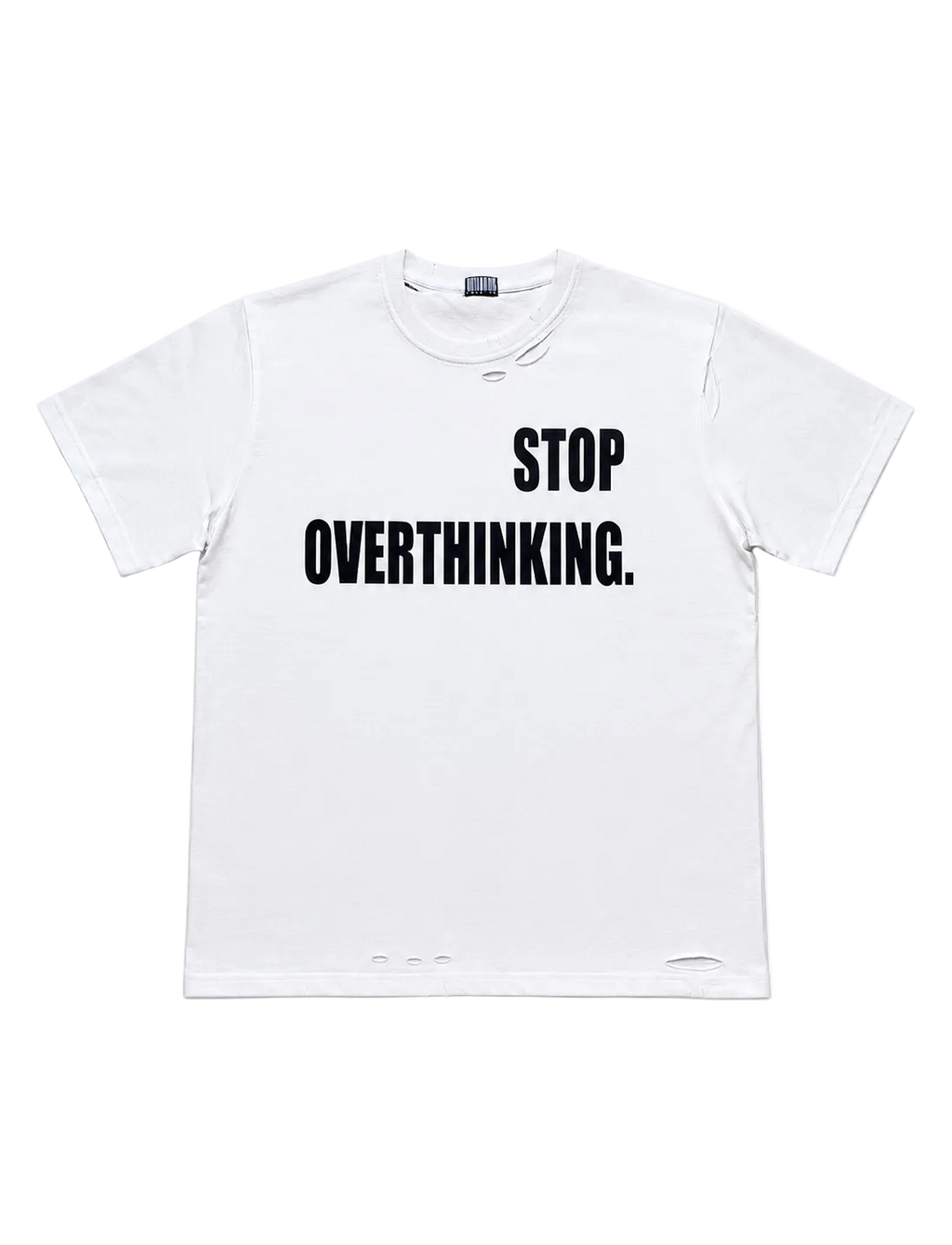 STOP OVERTHINKING TEE